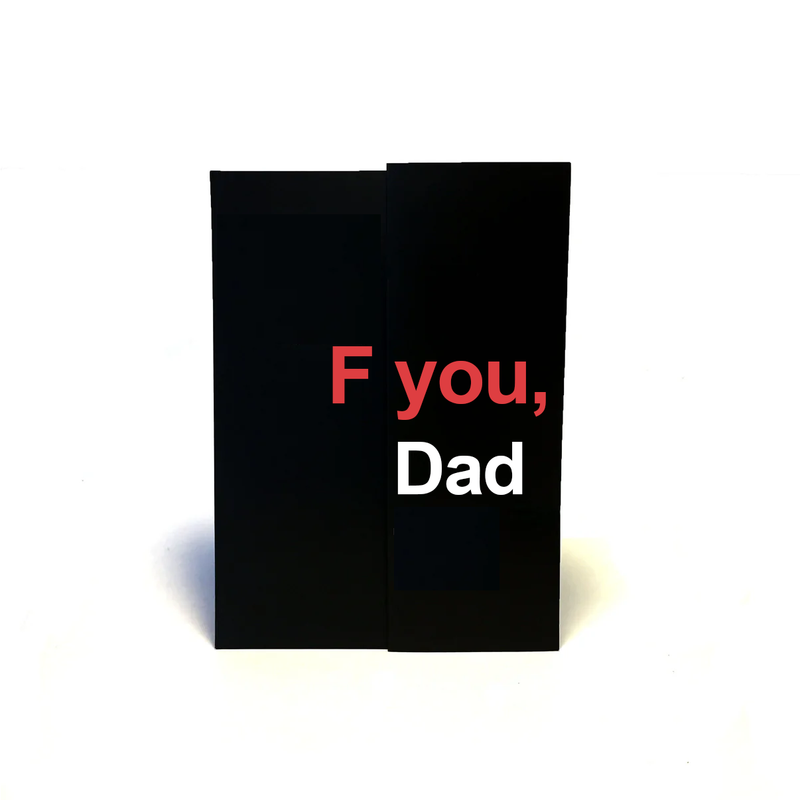 6 Pack ($3.33 Each) Love You Dad - Dark Humor Greeting Card (Pre Order)