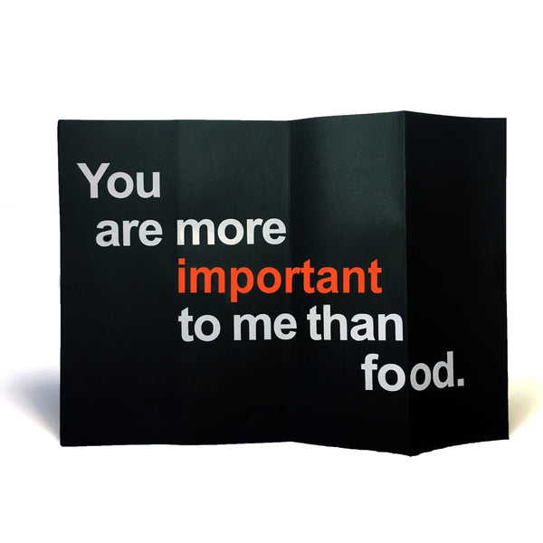 Dark Humor Christmas Card - You Are More Important to me than Food