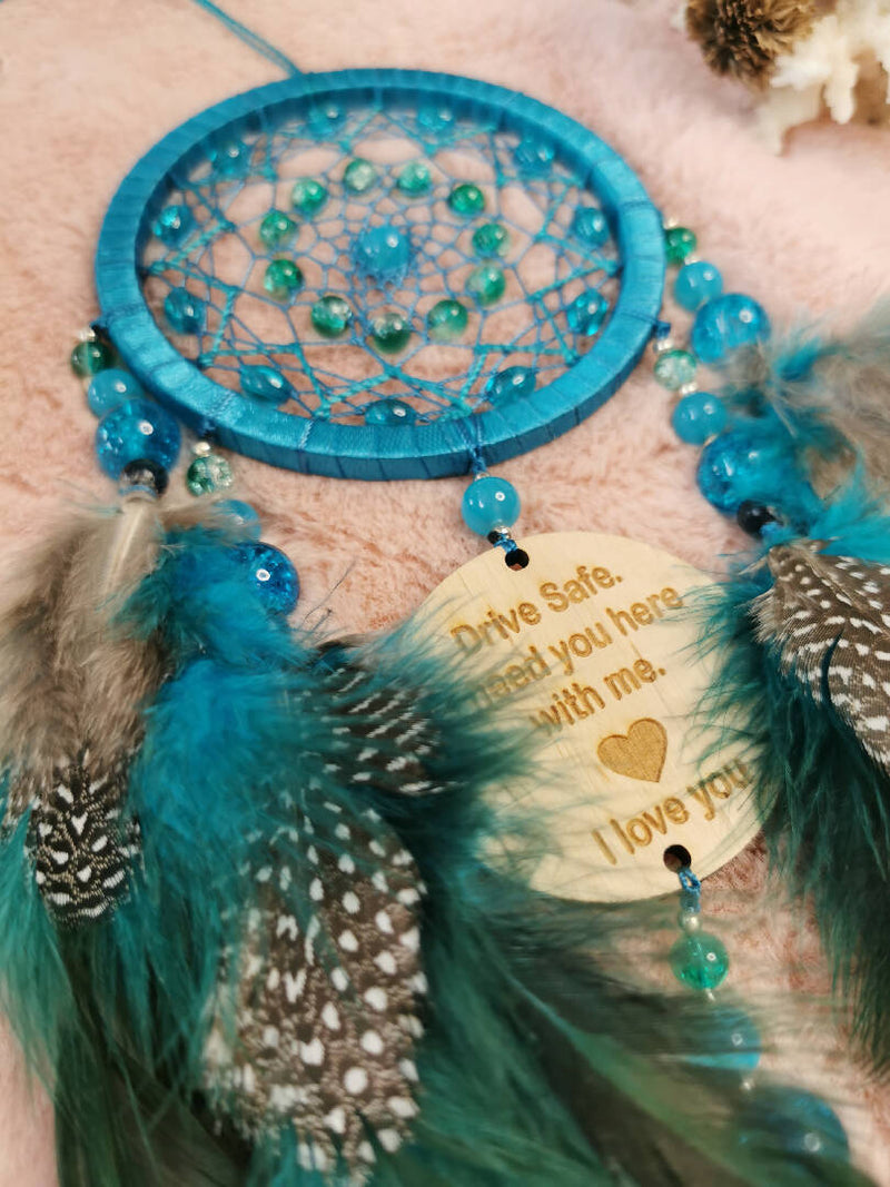 Drive Safe I Need You here with me, i love you, Dream catcher for your car, Small Teal dreamcatcher, Marmaid color car hanging Dreamcatcher